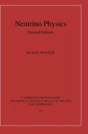 Neutrino Physics edito da Cambridge University Press