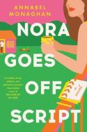 Nora Goes Off Script di Annabel Monaghan edito da G P PUTNAM SONS