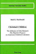 Christian's Children di Ruth K. MacDonald edito da Lang, Peter