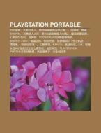 Playstation Portable: Psp Y U X , T I Gu di L. I. Yu N. Wikipedia edito da Books LLC, Wiki Series