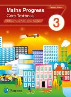 Maths Progress Core Textbook 3 di Katherine Pate, Naomi Norman edito da Pearson Education Limited