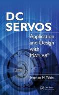 DC Servos di Stephen M. (Optical Tools Corporation Tobin edito da Taylor & Francis Inc