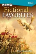 Legacy: Fictional Favorites (Level 7) di Dona Herweck Rice edito da TEACHER CREATED MATERIALS