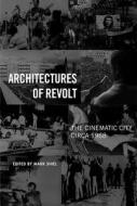 Architectures of Revolt edito da Temple University Press