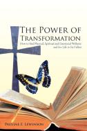 The Power of Transformation di Pauline E. Lewinson edito da iUniverse
