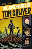 The Adventures of Tom Sawyer di Mark Twain edito da STONE ARCH BOOKS