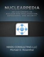 Nuclearpedia di Nnss Consulting LLC edito da Createspace