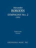 Symphony No.2 di Alexander Borodin edito da Serenissima Music, Inc.