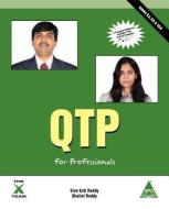 Qtp for Professionals di Shalini Reddy, Siva Koti Reddy edito da ARIZONA BUSINESS ALLIANCE