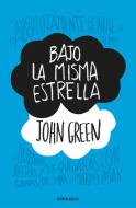 Bajo La Misma Estrella / The Fault in Our Stars di John Green edito da NUBE DE TINTA