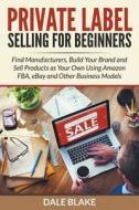 Private Label Selling For Beginners Private Label Selling For Beginners