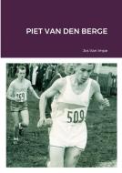 Piet Van Den Berge di Jos van Impe edito da LULU PR