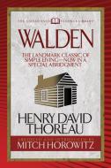 Walden (Condensed Classics): The Landmark Classic of Simple Living--Now in a Special Abridgment di Henry David Thoreau, Mitch Horowitz edito da G&D MEDIA