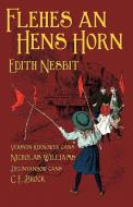 Flehes an Hens Horn: The Railway Children in Cornish di Edith Nesbit edito da Evertype
