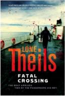 Fatal Crossing di Lone Theils edito da Hesperus Press Ltd.