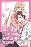 My Love Story With Yamada-kun At Lv999, Vol. 4 di Mashiro edito da Cornerstone
