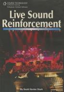 Live Sound Reinforcement Dvd Edition di Tom Lubin edito da Artistpro.com