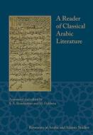 Reader of Classical Arabic Literature di S. A. Bonebakker edito da University of Exeter Press