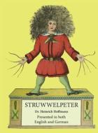 Struwwelpeter di Heinrich Hoffmann edito da Media Hatchery
