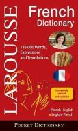 Larousse Pocket French Dictionary: French-English/English-French di Larousse edito da LAROUSSE KINGFISHER CHAMBERS I