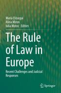 The Rule of Law in Europe edito da Springer International Publishing
