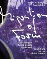 Migration Of Form di Roger M. Buergel, Sophia Prinz edito da Scheidegger Und Spiess AG, Verlag
