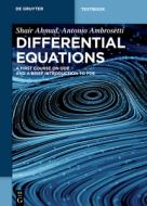Differential Equations di Shair Ahmad, Antonio Ambrosetti edito da De Gruyter
