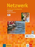 Netzwerk B1. Kursbuch mit DVD und 2 Audio-CDs di Stefanie Dengler, Paul Rusch, Helen Schmitz, Tanja Sieber edito da Klett Sprachen GmbH