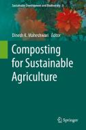 Composting for Sustainable Agriculture edito da Springer-Verlag GmbH