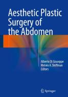 Aesthetic Plastic Surgery of the Abdomen edito da Springer-Verlag GmbH