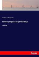 Sanitary Engineering of Buildings di William Paul Gerhard edito da hansebooks