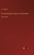 Der Sammlung des Pappus von Alexandrien di C. I. Gerhardt edito da Outlook Verlag