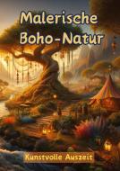 Malerische Boho-Natur di Maxi Pinselzauber edito da tredition