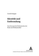 Identität und Entfremdung di Gerold Schipper edito da Lang, Peter GmbH