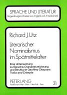 Literarischer Nominalismus im Spätmittelalter di Richard J. Utz edito da Lang, Peter GmbH