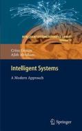 Intelligent Systems di Crina Grosan, Ajith Abraham edito da Springer-Verlag GmbH