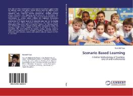 Scenario Based Learning di Navnath Tupe edito da LAP Lambert Academic Publishing