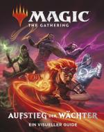 Magic: The Gathering - Aufstieg der Wächter di Wizards Of The Coast edito da FISCHER New Media