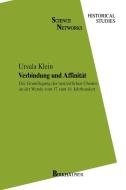Verbindung und Affinität di Ursula Klein edito da Birkhäuser Basel