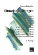 Situationsklärungen di Herbert Brühwiler edito da VS Verlag für Sozialwissenschaften