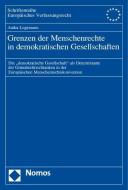 Grenzen der Menschenrechte in demokratischen Gesellschaften edito da Nomos Verlagsges.MBH + Co