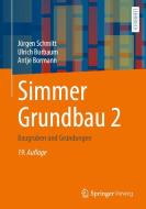 Simmer Grundbau 2 di Antje Bormann, Ulrich Burbaum, Jürgen Schmitt edito da Vieweg+Teubner Verlag