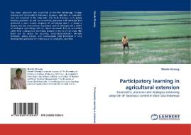 Participatory learning in agricultural extension di Wardis Girsang edito da LAP Lambert Acad. Publ.