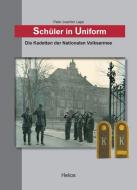 Schüler in Uniform di Peter Joachim Lapp edito da Helios Verlagsges.