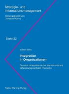 Integration in Organisationen di Volker Stein edito da Hampp, Rainer
