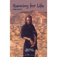 Running for Life di Kari Kloth edito da Winterwork
