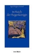 Im Reich Der Regenk Nigin edito da Novum Publishing
