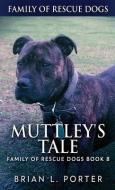 Muttley's Tale di Brian L. Porter edito da NEXT CHAPTER