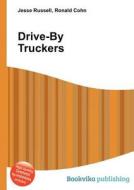 Drive-by Truckers edito da Book On Demand Ltd.