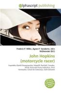 John Hopkins (motorcycle Racer) edito da Vdm Publishing House